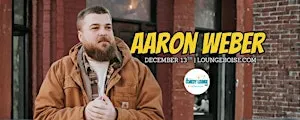 Aaron Weber @ The Comedy Lounge