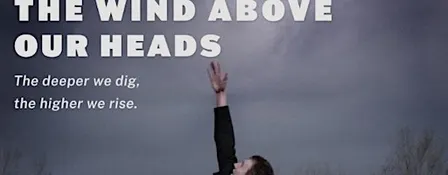Wild about Film: The Coal Beneath Our Feet, The Wind Above Our Heads