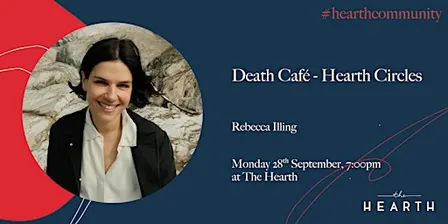 Death Café - Hearth Circles