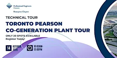 PEO Brampton Chapter - 2026 Toronto Pearson Co-generation Plant Tour
