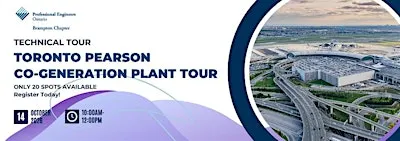 PEO Brampton Chapter - 2026 Toronto Pearson Co-generation Plant Tour