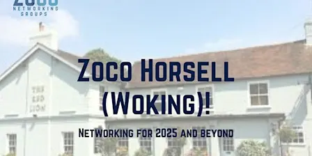 Zoco Horsell (Woking) In-Person Meeting