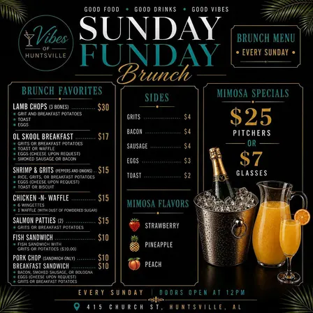 Sunday Brunch @ Vibes of Huntsville