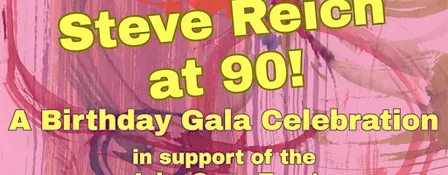 Steve Reich at 90!