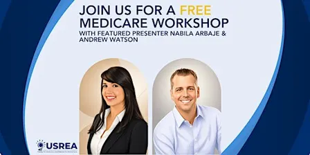 Medicare Made Easy with Nabila Arbaje & Andrew Watson