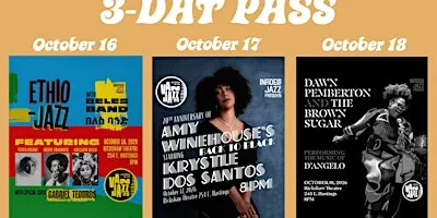 Infidels Jazz 3-Day Pass: October 16th, 17th, 18th