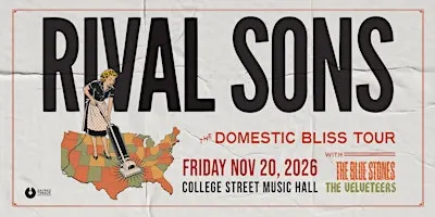 Rival Sons - Domestic Bliss Tour