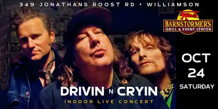 Barnstormer’s Grill Presents DRIVIN n CRYIN!