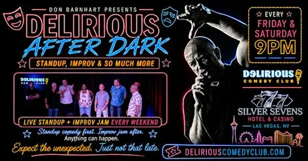 Delirious After Dark - Standup, Improv & Chaos Collide
