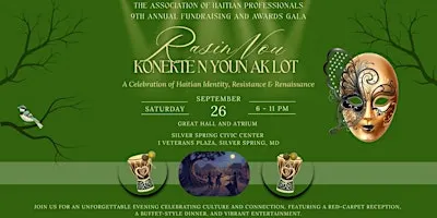 Assoc. of Haitian Professionals | 9th Annual Fundraising & Awards Gala