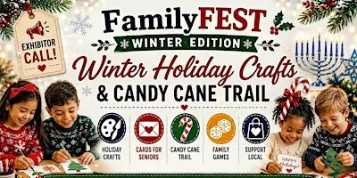 Exhibit @Conejo FamilyFEST Winter Holiday Edition