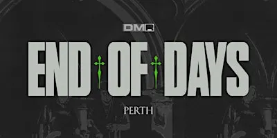 END OF DAYS 2026 - PERTH  feat. SHOCKONE b2b AEON:MODE