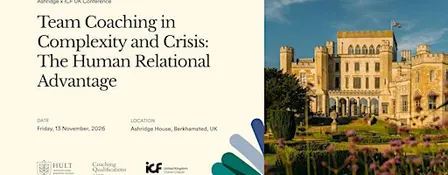 Team Coaching in Complexity and Crisis: The Human Relational Advantage