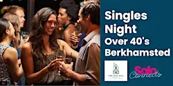 Solo Connects  - Singles Event in Berkhamsted for over 40s