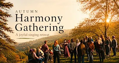 Autumn Harmony Gathering