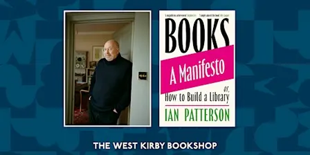 Books, A Manifesto: An evening with Ian Patterson