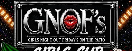 Girls Night Out Friday’s On The Patio