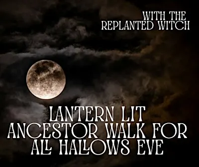 All Ages Lantern Lit Ancestor Walk