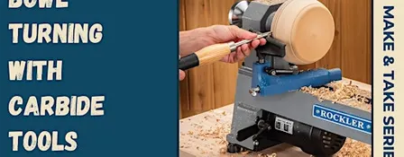 Bowl Turning With Carbide Tools