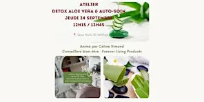 ATELIER DÉTOX ALOE VERA & BEAUTÉ NATURELLE