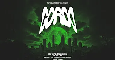 Gordo | Saturday October 31st 2026 | 1200 White St Warehouse