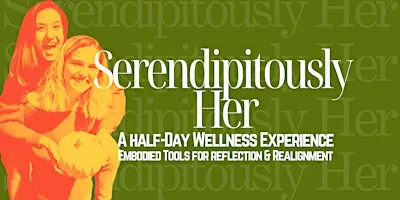 Serendipitously Her