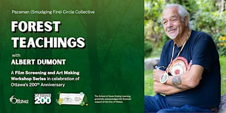 Forest Teachings Workshop: Fri, Oct 23, 1:00 - 4:00 pm