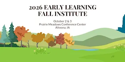 2026 Early Learning Fall Institute  Participant Registration