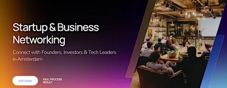Startup & Business Networking in Amsterdam