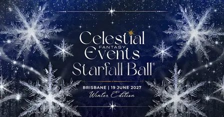 Celestial Events Starfall Ball™️ (Brisbane)