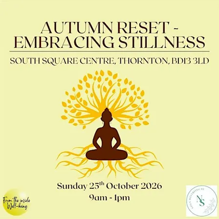 AUTUMN RESET - EMBRACING STILLNESS: A HALF DAY RETREAT