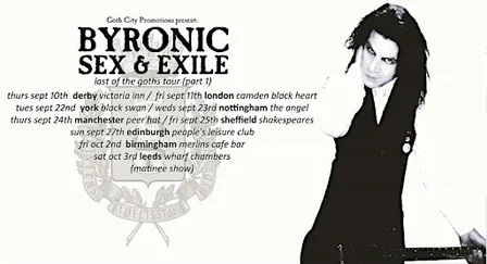 Byronic Sex & Exile 'Last Of The Goths' Tour (Part 1) + Alice Nicholls