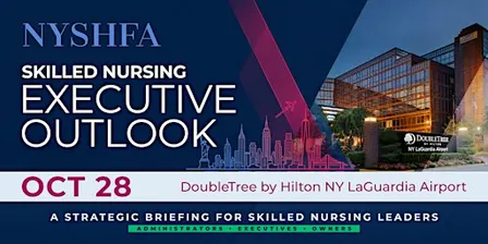 Executive Outlook: Skilled Nursing Leader Event