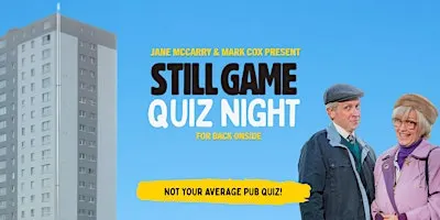 Still Game Quiz with Isa & Tam