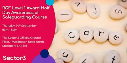 RQF Level 1 Award Half Day Awareness of Safeguarding Course (in person)