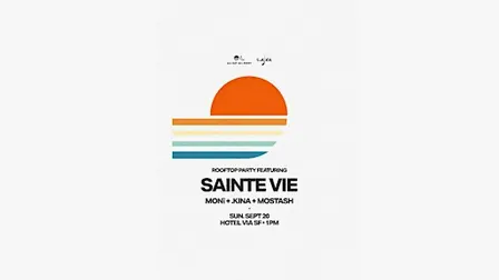 SAINTE VIE | Day Party at Hotel VIA Rooftop