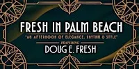 Fresh in Palm Beach- An Afternoon of Elegance, Rhythm, and Style