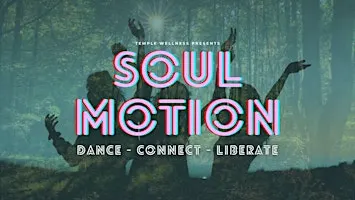 SOUL MOTION | SOBER DANCE PARTY | PRIVATE FOREST