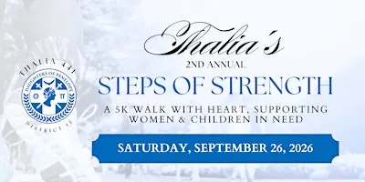 2026 Daughters of Penelope | Thalia's Steps of Strength 5K Walk