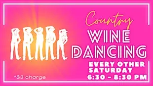 Country Wine Dancing @ 468 Wine