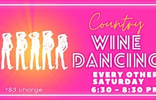 Country Wine Dancing @ 468 Wine