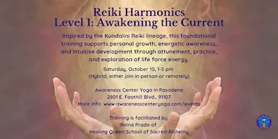 ✨Reiki Harmonics Level 1: Awakening the Current✨