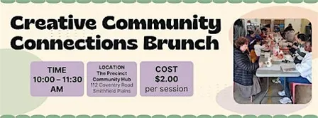 Creative Community Connections Brunch @ The Precinct.