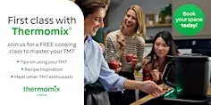 First Class with Thermomix - PETERHEAD (AB42 2UZ)