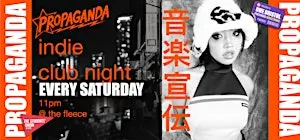 UWE Bristol Official Freshers | Propaganda Indie Party
