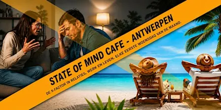 STATE OF MIND CAFE -  Antwerpen | woe 7 okt
