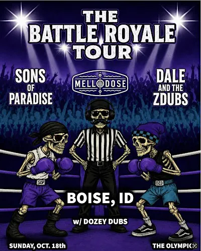 The Battle Royale Tour | Sons of Paradise, Mellodose, Dale and the ZDubs