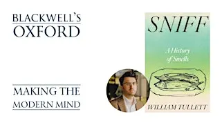 William Tullett SNIFF: A HISTORY OF SMELLS
