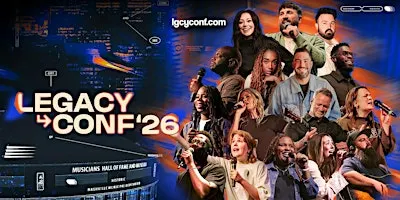 Legacy Conference 2026 (Oct. 8 - 10)