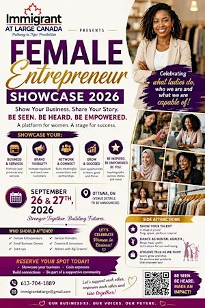 FEMALE ENTREPRENEUR SHOWCASE/SALON DE LA FEMME ENTREPRENEURE